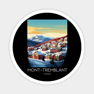 A Pop Art Travel Print of Mont Tremblant - Canada Magnet